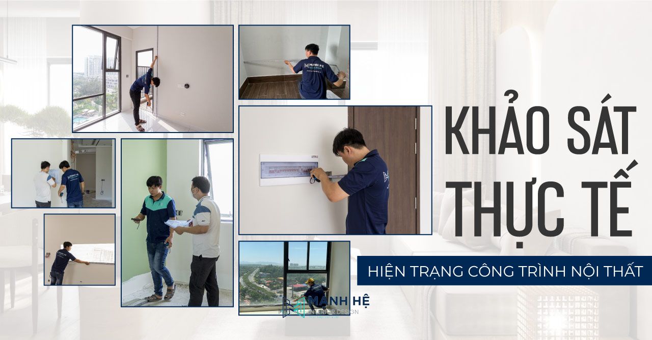 Khải sát thực tế công trình nội thất