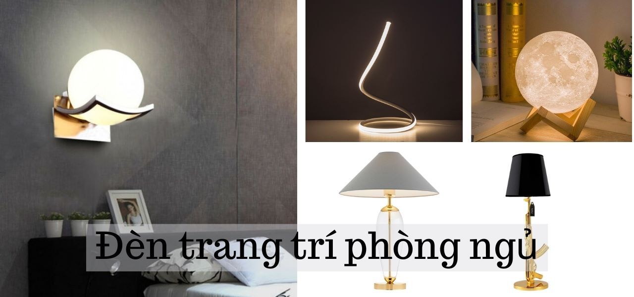 Những mẫu đèn trang trí phòng ngủ đẹp