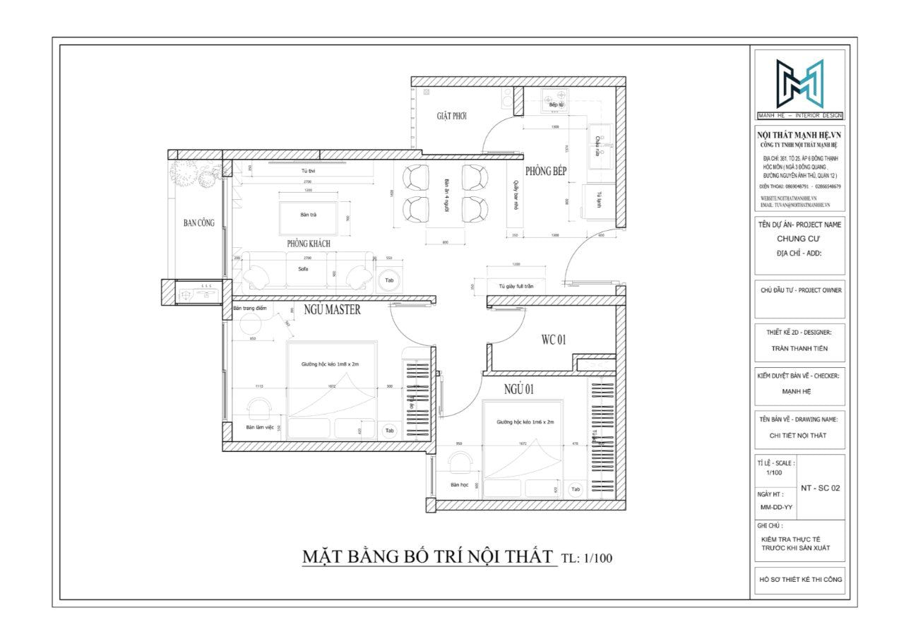 Mạnh Hệ sẽ tiến hành khảo sát căn hộ để lên bản vẽ bố trí mặt bằng chi tiết nhất