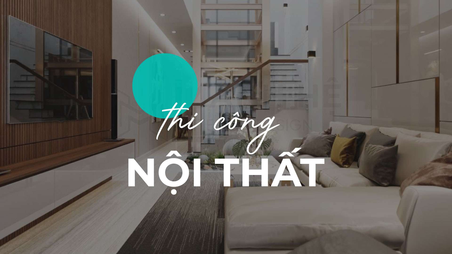 thi công nội thất
