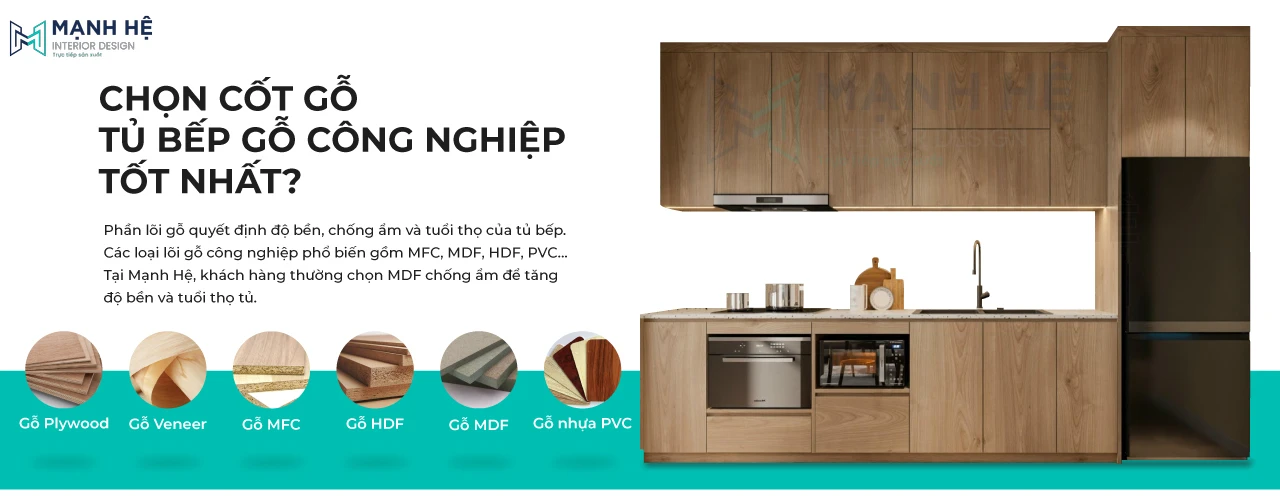Tủ bếp được làm từ gỗ công nghiệp thì loại lõi gỗ nào là tốt nhất? 